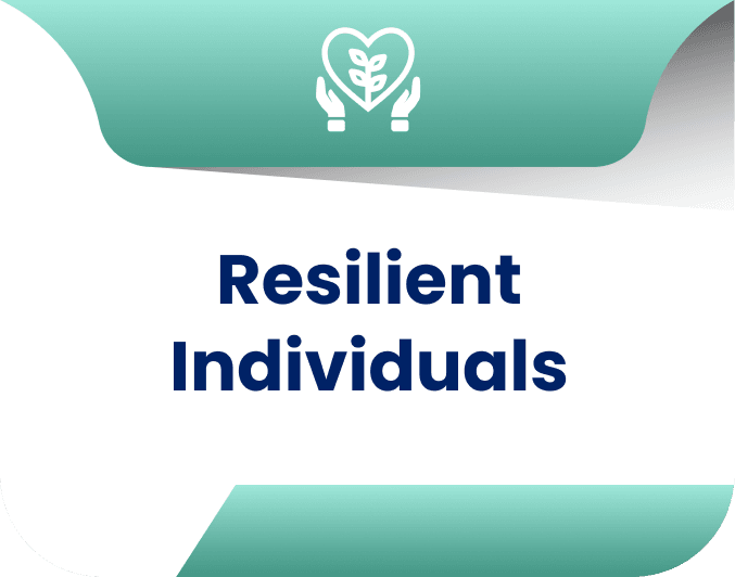 Resilient Individuals.